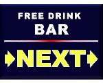 FREE DRINK BAR NEXT