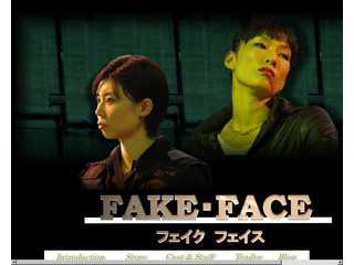 FAKE・FACE
