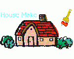 House Make
