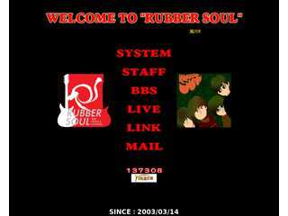WELCOME　RUBBER SOUL !!
