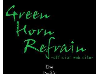 Green Horn Refrain official web site