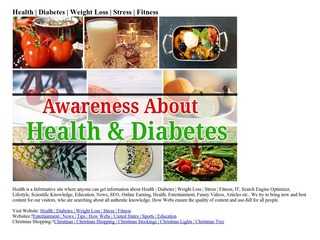 Health | Diabetes | Weight Loss | Stress | Fitness