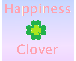 【Happiness＊Clover】