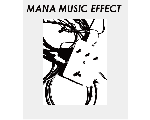 MANA MUSIC EFFECT