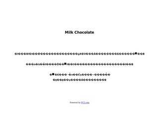 milk chocolate