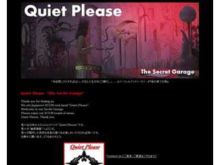 Quiet Please  - secret garage -