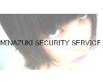 MINAZUKI SECURITY SERVICE 水無月セキュリティーサービス