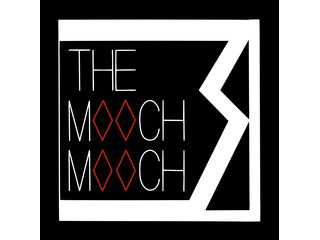 THE MOOCH MOOCH