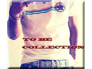 TOBE COLLECTION (tobe collection)